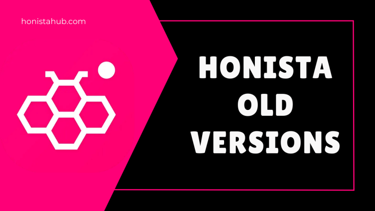 Honista Old Versions